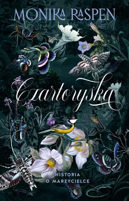 Image de Czartoryska. Historia o marzycielce