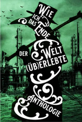 Image de Wie ich das Ende der Welt (üb)erlebte