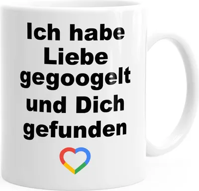 Produktbild von Kaffee-Tasse Ich habe Liebe gegoogelt und Dich gefunden Spruch Liebe Valentinstag MoonWorks® weiß unisize