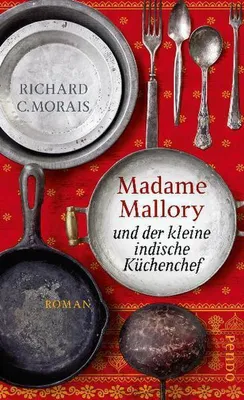 Immagine prodotto di Morais, R: Madame Mallory und der kleine indische Küchenchef