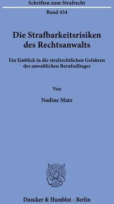 Obrázok produktu pre Die Strafbarkeitsrisiken des Rechtsanwalts