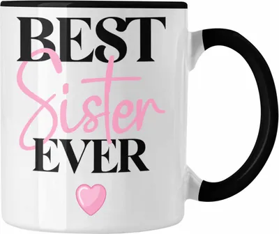 Produktbild von Trendation - Best Sister Ever Tasse Geschenk für Schwester von Bruder Schwester Lieblingsschwester (Schwarz)
