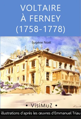 Obrázok produktu pre Voltaire à Ferney (1758-1778)