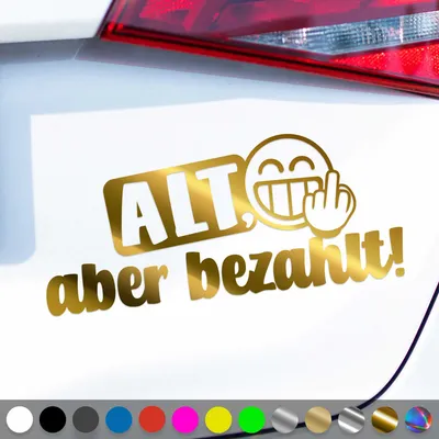 Produktbild von PantherPixel Alt Aber bezahlt Aufkleber wagen Oldtimer Sticker Auto Geschenkidee Farbe Chrom-Gold