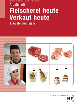 Produktbild von Arbeitsheft Fleischerei heute Verkauf heute