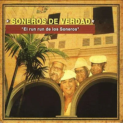 Image de Soneros De Verdad - Le Secret des Soneros