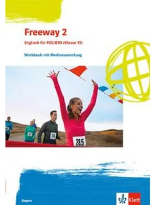 Immagine prodotto di Freeway 2. Workbook mit Mediensammlung Klasse 13. Ausgabe Bayern