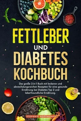 Produktbild von Fettleber und Diabetes Kochbuch