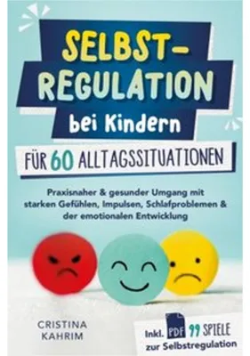 Produktbild von Selbstregulation bei Kindern für 60 Alltagssituationen