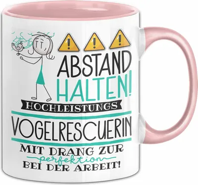 Produktbild von Vogelrescuerin Tasse Geschenk Lustig Abstand Halten Hochleistungs-Vogelrescuerin Mit Drang Zur Perfektion Bei Der Arbeit (Rosa)