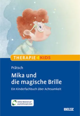 Immagine prodotto di Beltz Psychologie: Kunterbunte Achtsamkeitsgeschichte für Kinder ab 6 Jahren mit über 30 Arbeitsmaterialien und Therapieimpulsen
