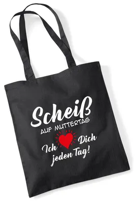 Produktbild von Huuraa Jutebeutel Scheiß auf Muttertag liebe dich jeden Tag 10 Liter Black Baumwolle Tasche Geschenkidee