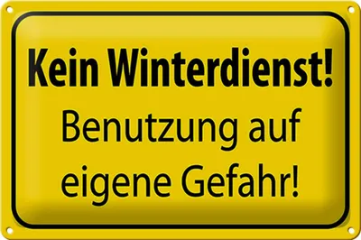 Produktbild von Blechschild Hinweis 30x20cm kein Winterdienst eigene Gefahr