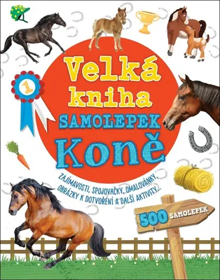 Zdjęcie produktu dla Velká kniha samolepek Koně