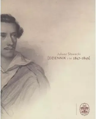 Immagine prodotto di Dziennik Juliusza Słowackiego z lat 1847-1849