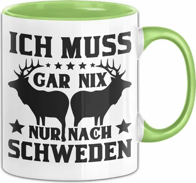 Produktbild von Schweden Tasse Geschenk Ich Muss Gar Nix Ich Muss Nur Nach Schweden Geschenkidee Urlaub Kaffee-Becher (Grün)