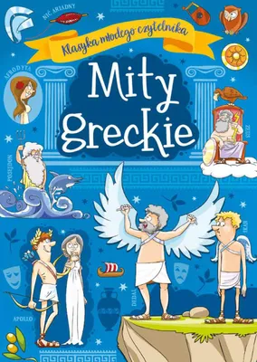 Imagen del producto de Mity greckie - Klasyka dla dzieci
