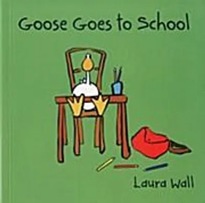 Image de Goose Goes to School