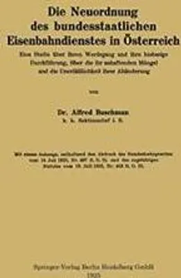 Produktbild von Die Neuordnung des bundesstaatlichen Eisenbahndienstes in Österreich