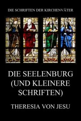 Produktbild von Die Seelenburg (und kleinere Schriften)