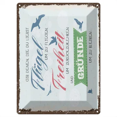 Produktbild von Blechschild Flügel zum Fliegen Freiheit um zurückzukehren, 40 x 30 cm, Blechschilder Spruch Glück Weisheit