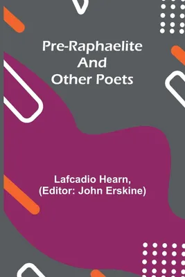 Produktbild von Pre-Raphaelite and other Poets