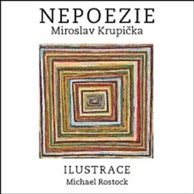 Obrázek produktu pro Nepoezie - Miroslav Krupička