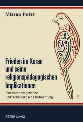 Produktbild von Frieden im Koran und seine religionspädagogischen Implikationen
