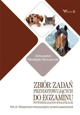 Image de Zbiór zadań przyg. do egz. potw. kwal. ROL. 12 - Aleksandra Nikolajdu-Skrzypczak