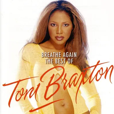 Obrázok produktu pre Toni Braxton - Breathe Again (The Best of Toni Braxton) (CD)
