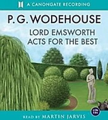 Produktbild von Wodehouse, P: Lord Emsworth Acts for the Best