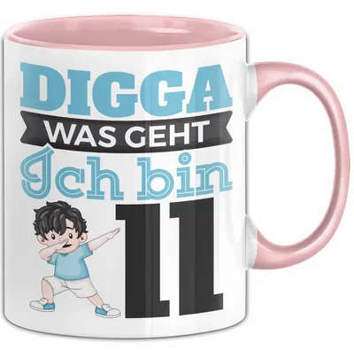 Produktbild von Digga Ich Bin 11 Tasse Jungs Geschenk 11. Geburtstag Lustig (Rosa)