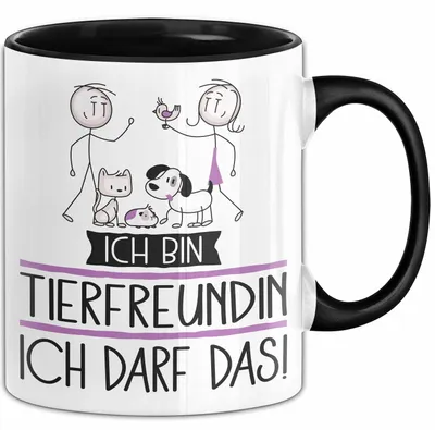 Produktbild von Geschenk für Tierfreundin Tasse Lustige Geschenkidee Geburtstag Ich Bin Tierfreundin Ich Darf Das (Schwarz)