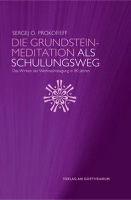Zdjęcie produktu dla Die Grundsteinmeditation als Schulungsweg