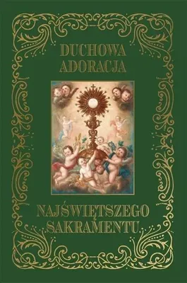 Produktbild von Duchowa adoracja Najświętszego - praca zbiorowa