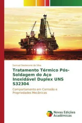 Produktbild von Tratamento Térmico Pós-Soldagem do Aço Inoxidável Duplex UNS S32304