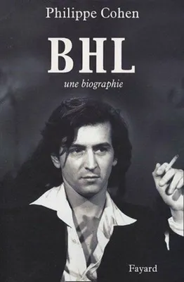 Image de BHL: Une biographie