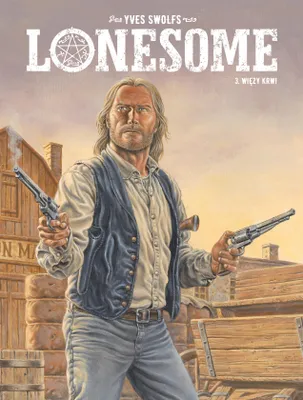 Immagine prodotto di Więzy krwi. Lonesome. Tom 3 komiks przygodowy