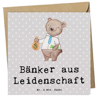Produktbild von Mr. & Mrs. Panda Glückwunschkarte Bänker Leidenschaft - Grau Pastell - Geschenk, Witzig, Lustig, Klappkarte, faltkarte, Beruf, anlasskarte, doppelkarte, Spruch, Grußkarte