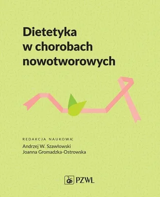 Produktbild von Dietetyka w chorobach nowotworowych (Buch auf Polnisch)