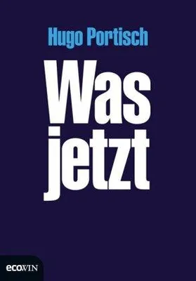 Zdjęcie produktu dla Portisch, H: Was jetzt