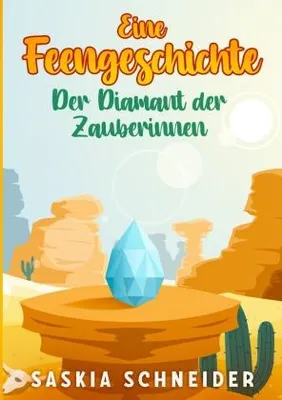 Produktbild von Eine Feengeschichte - Der Diamant der Zauberinnen