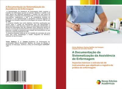 Produktbild von A Documentação da Sistematização da Assistência de Enfermagem