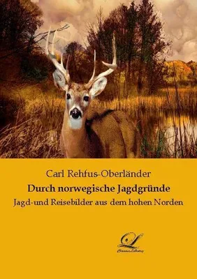 Produktbild von Durch norwegische Jagdgründe