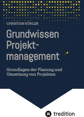 Produktbild von Grundwissen Projektmanagement