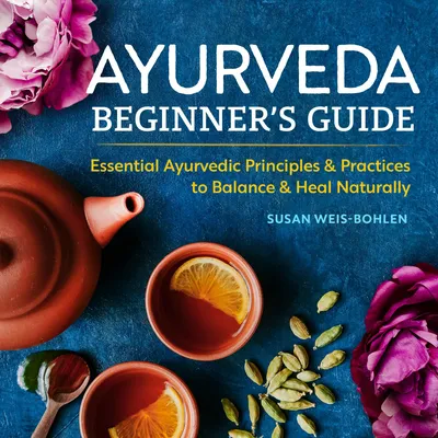 Zdjęcie produktu dla Ayurveda Beginner's Guide