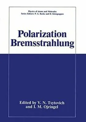 Immagine prodotto di Polarization Bremsstrahlung