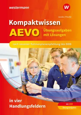 Produktbild von Kompaktwissen AEVO in vier Handlungsfeldern