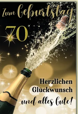 Produktbild von 70. Geburtstag Glückwunschkarte mit Briefumschlag Spritzender Sekt