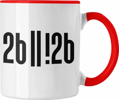 Produktbild von Trendation - Sein Oder Nicht Sein Tasse Geschenk Spruch für Informatiker Programmierer Geschenkidee (Rot)